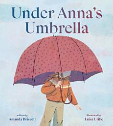 Icon image Under Anna's Umbrella