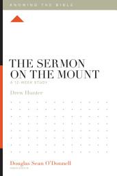 Icon image The Sermon on the Mount: A 12-Week Study