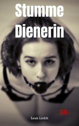 Icon image Stumme Dienerin: BDSM Story