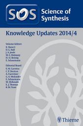 Icon image Science of Synthesis Knowledge Updates 2014 Vol. 4