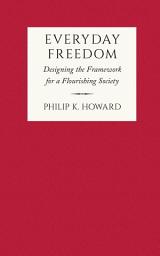 Icon image Everyday Freedom: Designing the Framework for a Flourishing Society