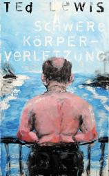 Icon image Schwere Körperverletzung