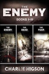 Icon image The Enemy: Books I-III: Collecting The Enemy, The Dead, and The Fear
