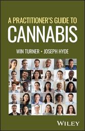Icon image A Practitioner's Guide to Cannabis