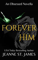 Icon image Forever Him: An Obsessed Novella