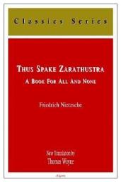 Icon image Thus Spake Zarathustra: A Book for All and None