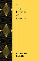 Icon image The Future of Energy