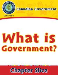 Icon image Canadian Government: What is Government?