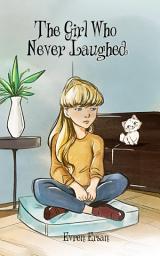 Icon image The Girl Who Never Laughed