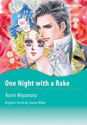 Icon image ONE NIGHT WITH A RAKE: Harlequin Comics