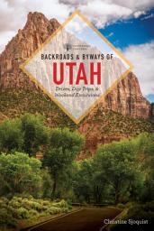 Icon image Backroads & Byways of Utah: Edition 2