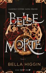 Icon image Belle morte - Tome 1