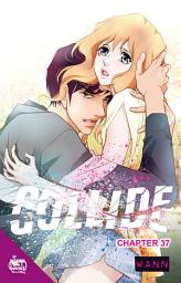 Icon image Collide: Chapter 37