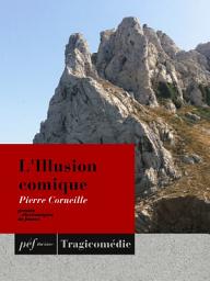 Icon image L'Illusion comique