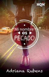 Icon image Mi nombre es Pecado