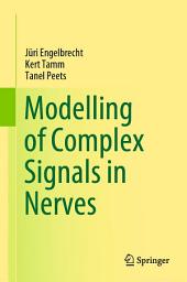 Icon image Modelling of Complex Signals in Nerves