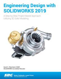Icon image Engineering Design with SOLIDWORKS 2019