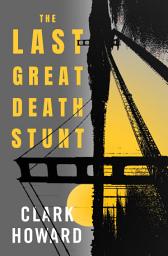 Icon image The Last Great Death Stunt