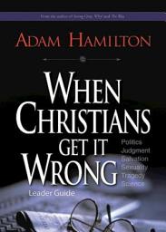 Icon image When Christians Get It Wrong Leader Guide