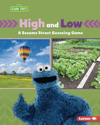 Icon image High and Low: A Sesame Street ® Guessing Game