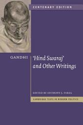 Icon image Gandhi: 'Hind Swaraj' and Other Writings: Edition 2