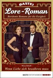 Icon image Lore-Roman 46: Wenn Liebe sich bewähren muss