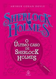 Icon image O último caso de Sherlock Holmes