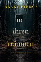 Icon image In ihren Träumen (Ein Jenna-Graves-Thriller – Band 7)
