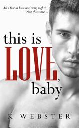 Icon image This is Love, Baby