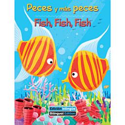 Icon image Peces y más peces / Fish, Fish, Fish