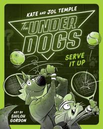 Icon image The Underdogs Serve It Up