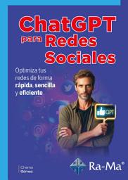 Icon image ChatGPT para redes sociales: Optimiza tus redes de forma rápida, sencilla y eficiente