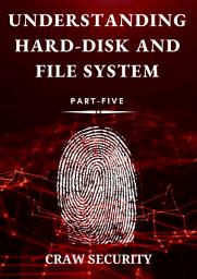 Icon image Understanding Hard Disk and File System