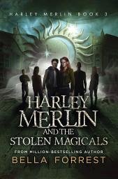 Icon image Harley Merlin and the Stolen Magicals