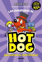 Icon image ¡Las aventuras de Hotdog! 3 - ¡Que empiece el espectáculo!