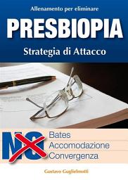 Icon image Presbiopia - Leggere senza occhiali