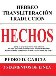 Icon image Hechos: Hebreo Transliteración Traducción: 3 Segmentos de Línea
