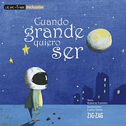 Icon image Cuando grande quiero ser
