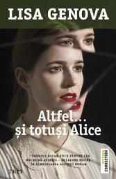Icon image Altfel... și totuși Alice
