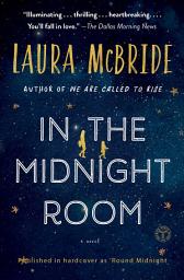 Icon image In the Midnight Room: A Novel