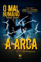 Icon image A ARCA: Um conto de horror sobre aceitar o que não se pode mudar e responsabilidades às quais não se pode fugir
