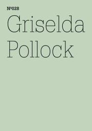 Icon image Griselda Pollock: Allo-Thanatografie oder Allo-Auto-Biografie. Überlegungen zu einem Bild in Charlotte Salomons Leben. Oder Theater?, 1941/42Leben? Oder Theater?, 1941/42(dOCUMENTA (13): 100 Notes - 100 Thoughts, 100 Notizen - 100 Gedanken # 028)