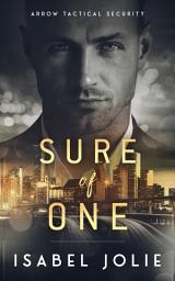Icon image Sure of One: Spicy Billionaire Romantic Suspense