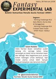 Icon image Satu Menit Dunia Ada di Genggaman: [Edisi Ke-7] Buletin Fantasy Experimental Lab