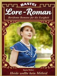 Icon image Lore-Roman 166: Heide wollte kein Mitleid