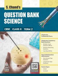 Icon image S. Chand's Question Bank Science CBSE Class X Term 2
