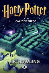 Icon image Harry Potter y el cáliz de fuego