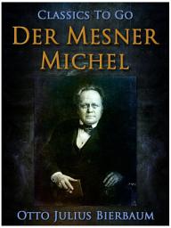 Icon image Der Mesner-Michel: Restored Classics to Go Edition
