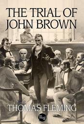 Icon image The Trial of John Brown