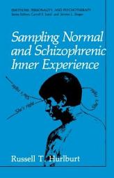Icon image Sampling Normal and Schizophrenic Inner Experience